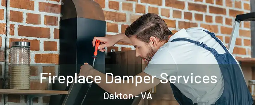  Fireplace Damper Services Oakton - VA