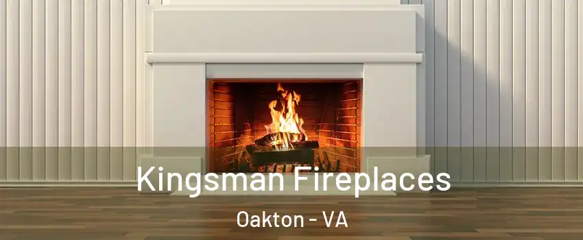  Kingsman Fireplaces Oakton - VA
